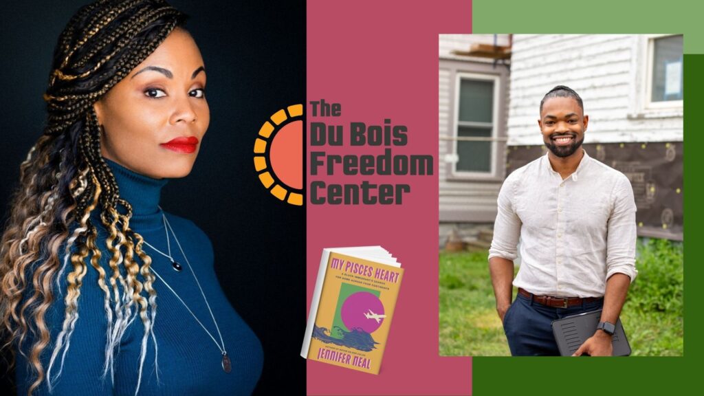 Dusk of Dawn: W.E.B. Du Bois and the Global Color Line with Jennifer Neal & Marcus Smith