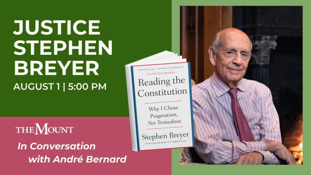 Justice Stephen Breyer in conversation with André Bernard – SOLD OUT – Join the Waitlist!